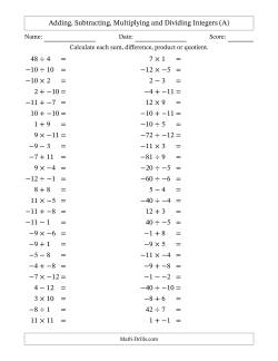 Adding, Subtracting, Multiplying and Dividing Mixed Integers from -12 to 12 (50 Questions; No Parentheses)
