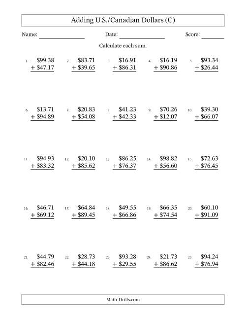 The Adding U.S./Canadian Dollars With Amounts from 10.00 to 99.99 in Increments of One Cent (C) Math Worksheet