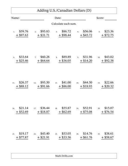 The Adding U.S./Canadian Dollars With Amounts from 10.00 to 99.99 in Increments of One Cent (D) Math Worksheet