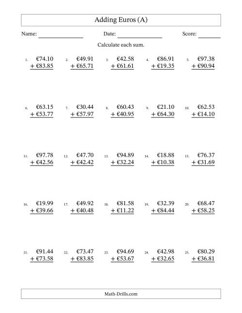 The Adding Euros With Amounts from 10.00 to 99.99 in Increments of One Euro Cent (A) Math Worksheet