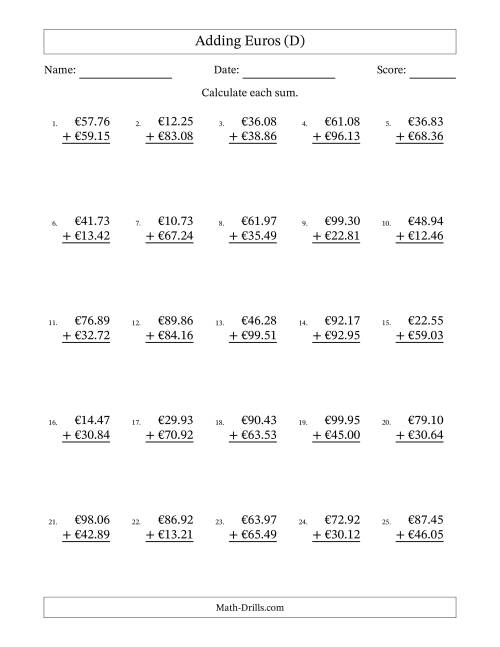 The Adding Euros With Amounts from 10.00 to 99.99 in Increments of One Euro Cent (D) Math Worksheet