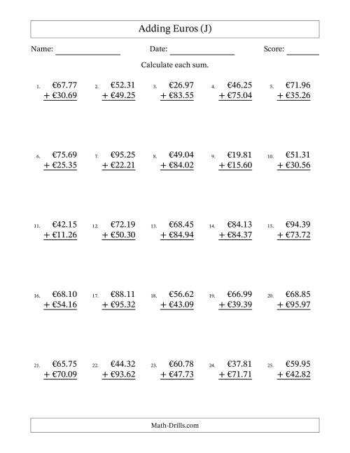 The Adding Euros With Amounts from 10.00 to 99.99 in Increments of One Euro Cent (J) Math Worksheet