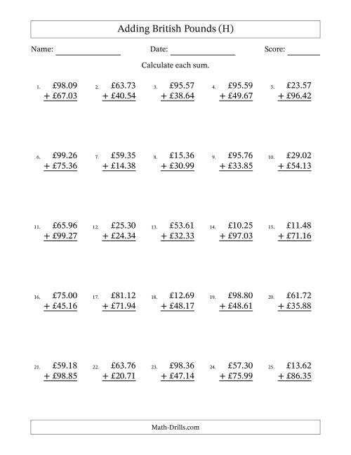 The Adding British Pounds With Amounts from 10.00 to 99.99 in Increments of One Pence (H) Math Worksheet