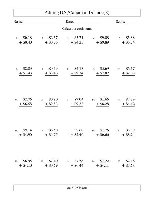 The Adding U.S./Canadian Dollars With Amounts from 0.01 to 9.99 in Increments of One Cent (B) Math Worksheet