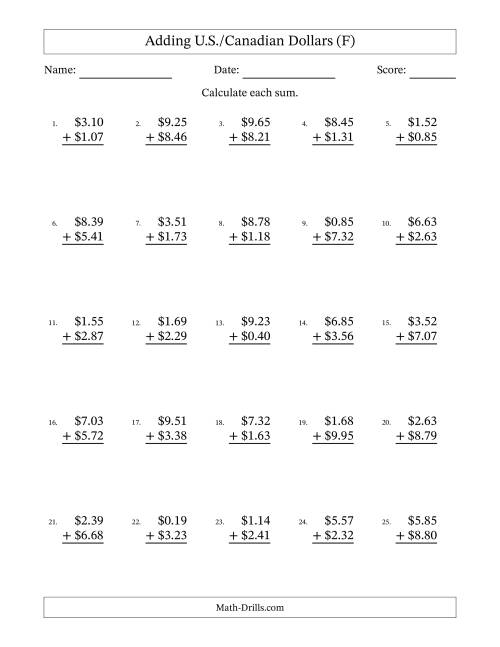 The Adding U.S./Canadian Dollars With Amounts from 0.01 to 9.99 in Increments of One Cent (F) Math Worksheet