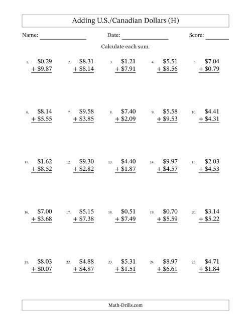 The Adding U.S./Canadian Dollars With Amounts from 0.01 to 9.99 in Increments of One Cent (H) Math Worksheet