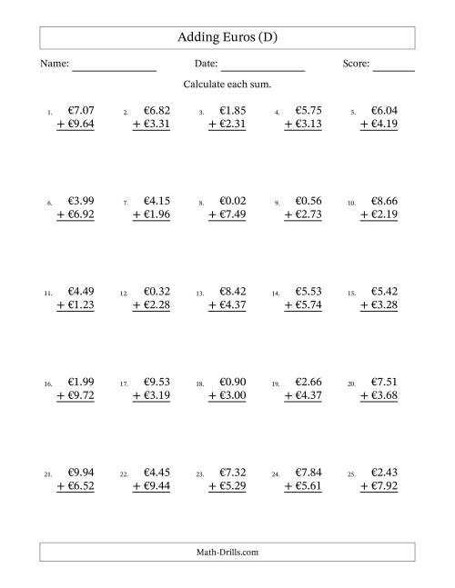 The Adding Euros With Amounts from 0.01 to 9.99 in Increments of One Euro Cent (D) Math Worksheet