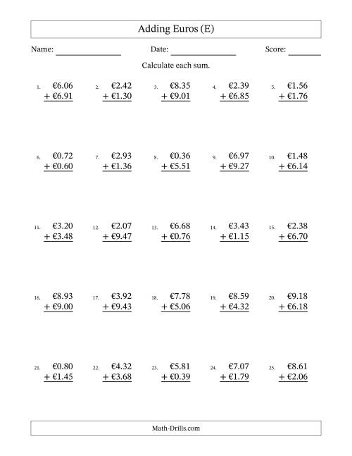 The Adding Euros With Amounts from 0.01 to 9.99 in Increments of One Euro Cent (E) Math Worksheet