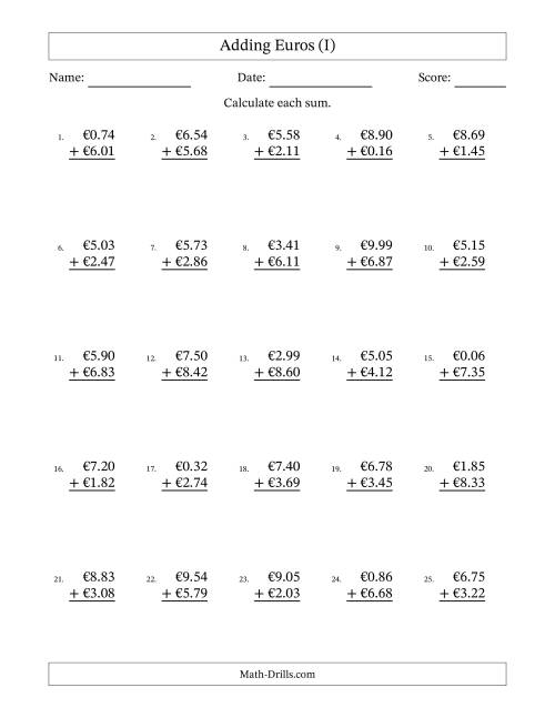 The Adding Euros With Amounts from 0.01 to 9.99 in Increments of One Euro Cent (I) Math Worksheet