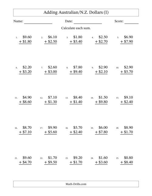 The Adding Australian/N.Z. Dollars With Amounts from 0.10 to 9.90 in Increments of Ten Cents (I) Math Worksheet