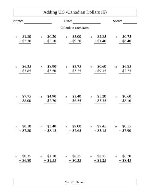 The Adding U.S./Canadian Dollars With Amounts from 0.05 to 9.95 in Increments of Five Cents (E) Math Worksheet