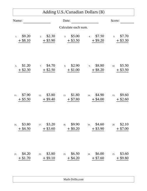 The Adding U.S./Canadian Dollars With Amounts from 0.10 to 9.90 in Increments of Ten Cents (B) Math Worksheet