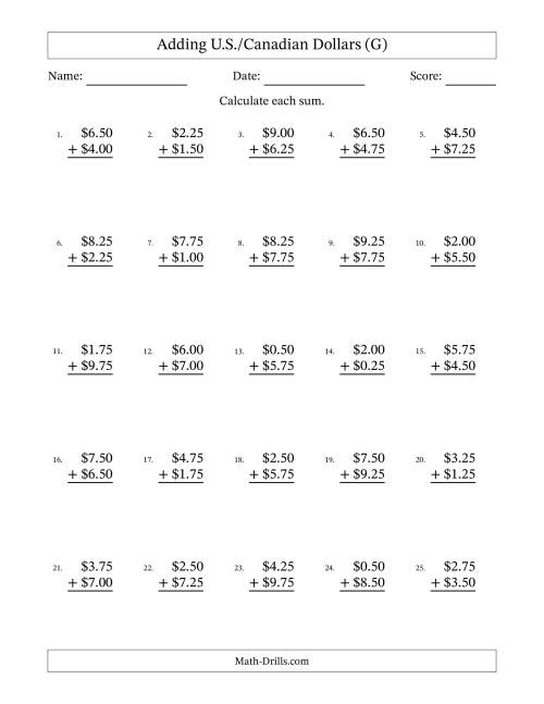 The Adding U.S./Canadian Dollars With Amounts from 0.25 to 9.75 in Increments of Twenty-Five Cents (G) Math Worksheet