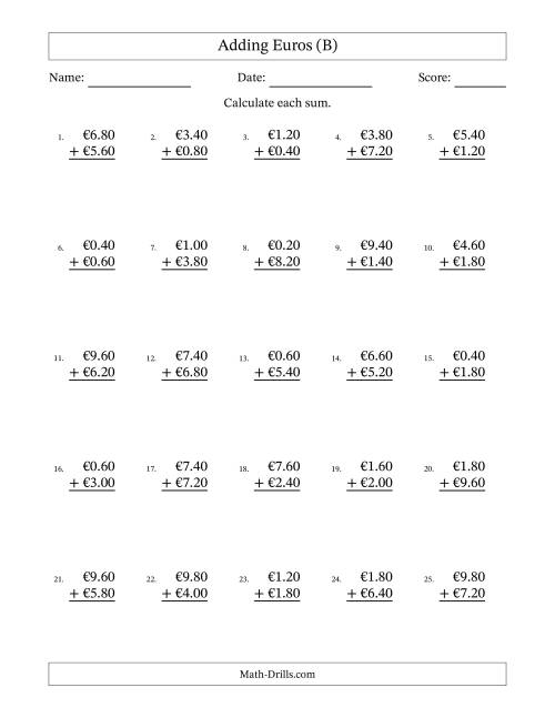 The Adding Euros With Amounts from 0.20 to 9.80 in Increments of Twenty Euro Cents (B) Math Worksheet