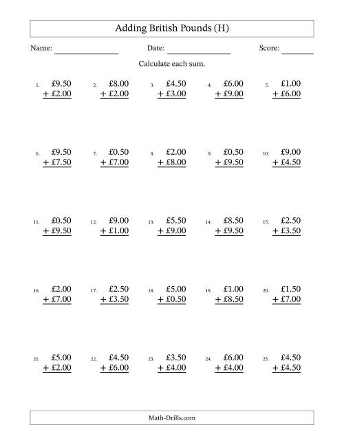 The Adding British Pounds With Amounts from 0.50 to 9.50 in Increments of Fifty Pence (H) Math Worksheet