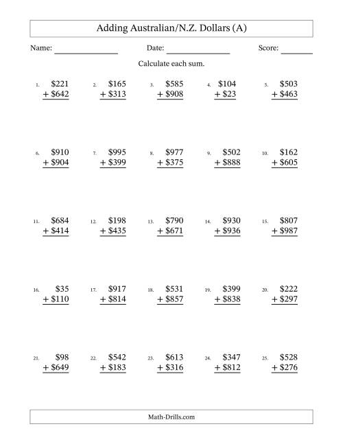 The Adding Australian/N.Z. Dollars With Amounts from 1 to 999 in Increments of One Dollar (A) Math Worksheet