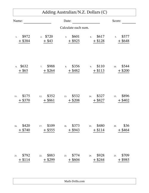 The Adding Australian/N.Z. Dollars With Amounts from 1 to 999 in Increments of One Dollar (C) Math Worksheet