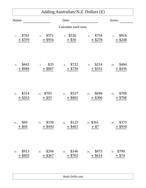 The Adding Australian/N.Z. Dollars With Amounts from 1 to 999 in Increments of One Dollar (E) Math Worksheet