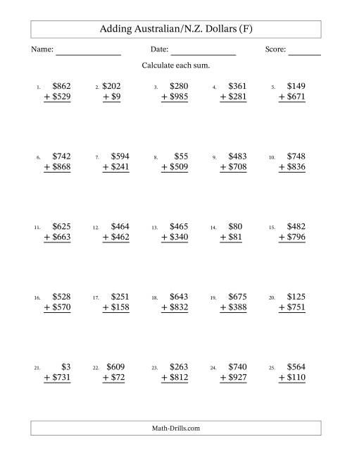 The Adding Australian/N.Z. Dollars With Amounts from 1 to 999 in Increments of One Dollar (F) Math Worksheet