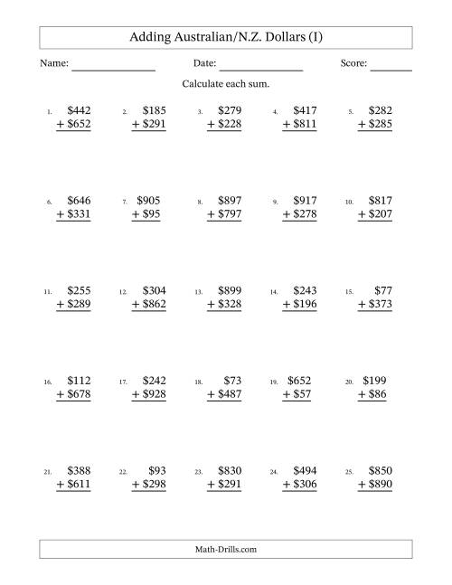 The Adding Australian/N.Z. Dollars With Amounts from 1 to 999 in Increments of One Dollar (I) Math Worksheet