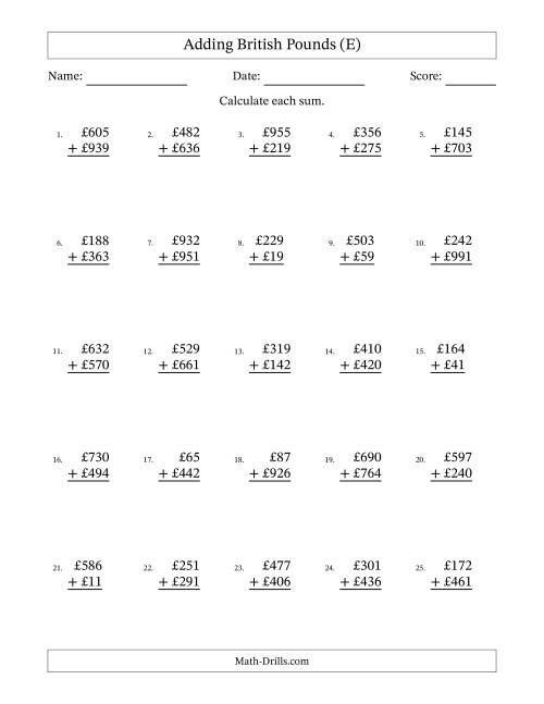 The Adding British Pounds With Amounts from 1 to 999 in Increments of One Pound (E) Math Worksheet