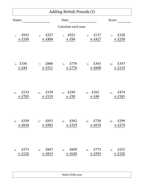 The Adding British Pounds With Amounts from 1 to 999 in Increments of One Pound (I) Math Worksheet