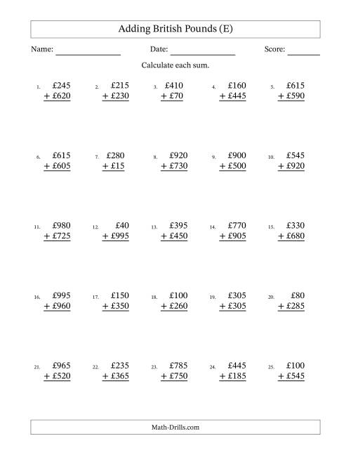 The Adding British Pounds With Amounts from 5 to 995 in Increments of Five Pounds (E) Math Worksheet