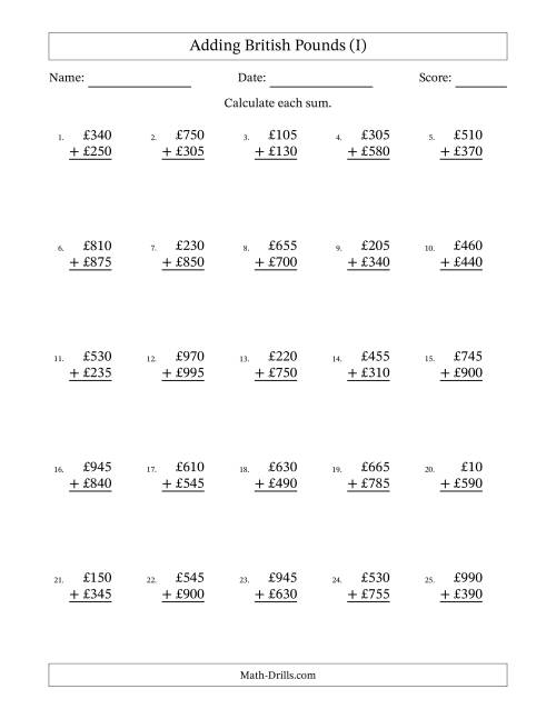 The Adding British Pounds With Amounts from 5 to 995 in Increments of Five Pounds (I) Math Worksheet