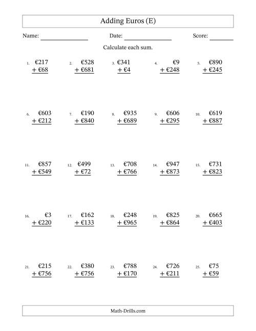 The Adding Euros With Amounts from 1 to 999 in Increments of One Euro (E) Math Worksheet