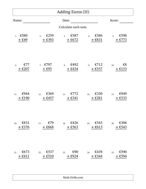 The Adding Euros With Amounts from 1 to 999 in Increments of One Euro (H) Math Worksheet