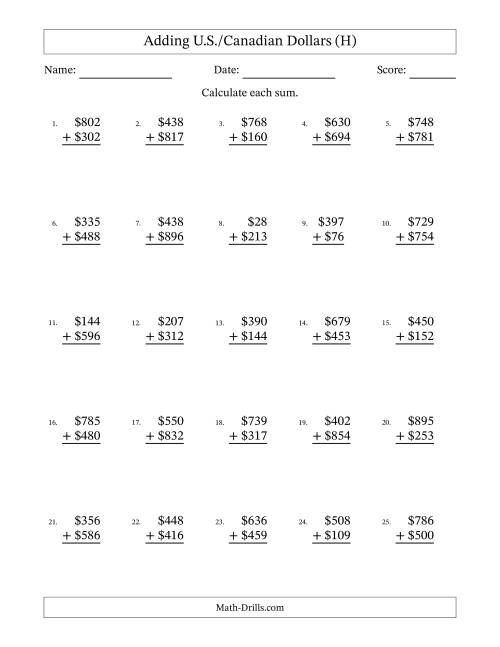 The Adding U.S./Canadian Dollars With Amounts from 1 to 999 in Increments of One Dollar (H) Math Worksheet