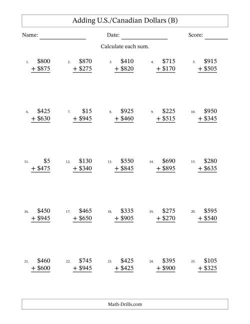 The Adding U.S./Canadian Dollars With Amounts from 5 to 995 in Increments of Five Dollars (B) Math Worksheet