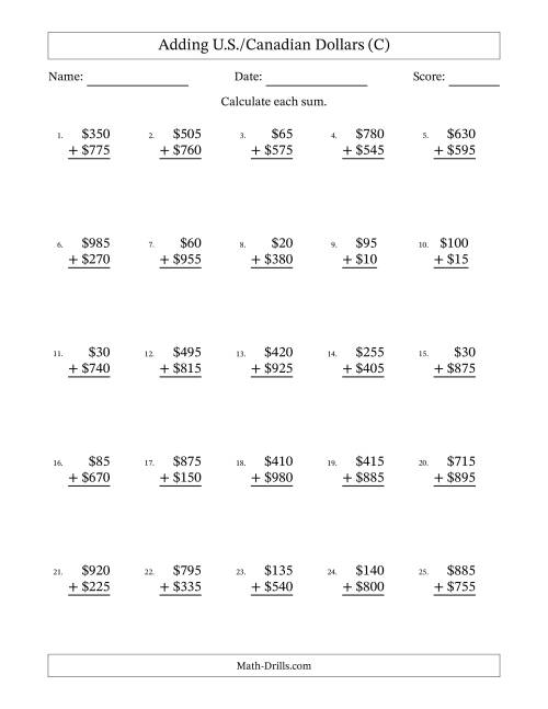 The Adding U.S./Canadian Dollars With Amounts from 5 to 995 in Increments of Five Dollars (C) Math Worksheet