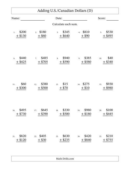 The Adding U.S./Canadian Dollars With Amounts from 5 to 995 in Increments of Five Dollars (D) Math Worksheet