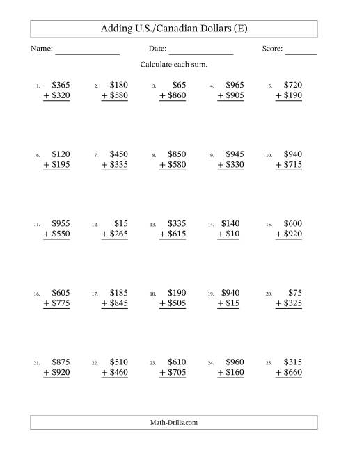 The Adding U.S./Canadian Dollars With Amounts from 5 to 995 in Increments of Five Dollars (E) Math Worksheet