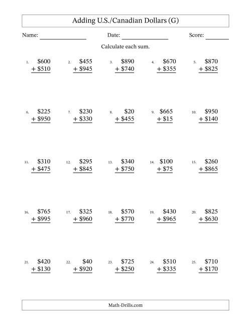 The Adding U.S./Canadian Dollars With Amounts from 5 to 995 in Increments of Five Dollars (G) Math Worksheet