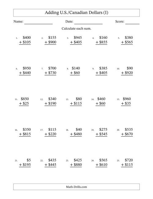 The Adding U.S./Canadian Dollars With Amounts from 5 to 995 in Increments of Five Dollars (I) Math Worksheet