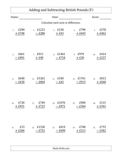 The Adding and Subtracting British Pounds With Amounts from 1 to 999 in Increments of One Pound (F) Math Worksheet