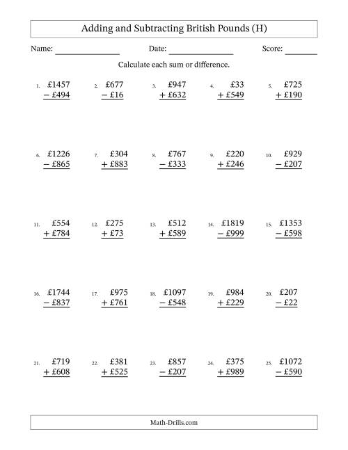 The Adding and Subtracting British Pounds With Amounts from 1 to 999 in Increments of One Pound (H) Math Worksheet