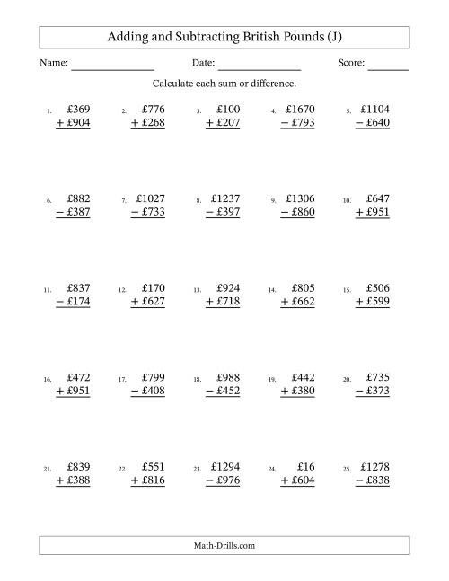 The Adding and Subtracting British Pounds With Amounts from 1 to 999 in Increments of One Pound (J) Math Worksheet