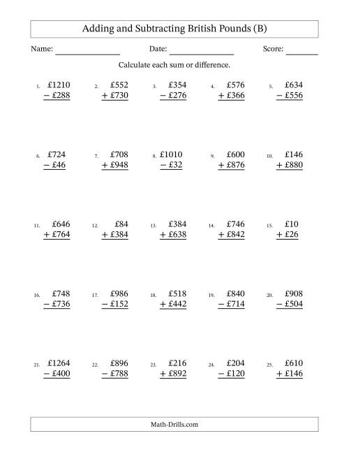 The Adding and Subtracting British Pounds With Amounts from 2 to 998 in Increments of Two Pounds (B) Math Worksheet