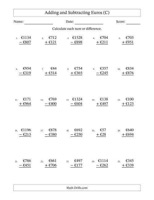 The Adding and Subtracting Euros With Amounts from 1 to 999 in Increments of One Euro (C) Math Worksheet