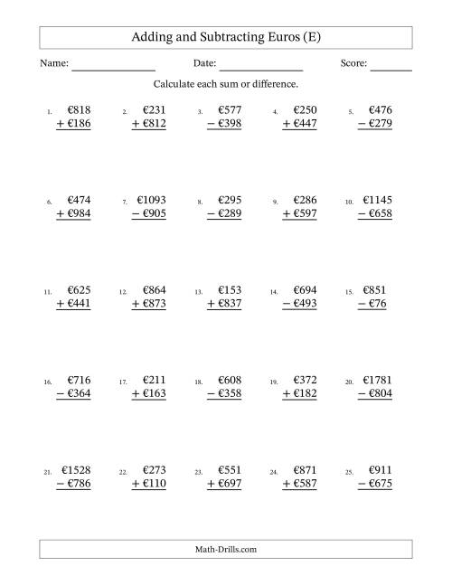 The Adding and Subtracting Euros With Amounts from 1 to 999 in Increments of One Euro (E) Math Worksheet