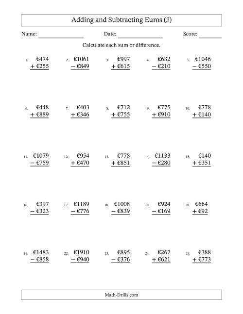 The Adding and Subtracting Euros With Amounts from 1 to 999 in Increments of One Euro (J) Math Worksheet