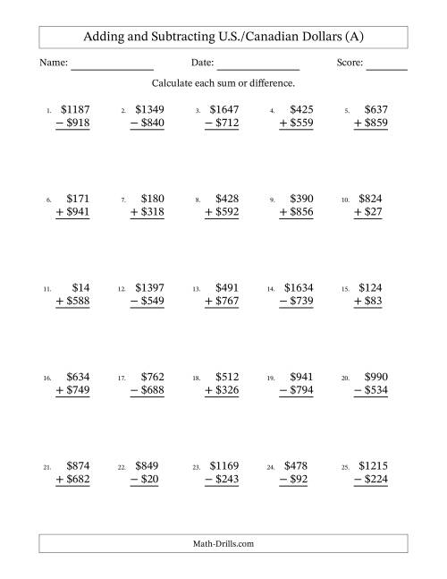 The Adding and Subtracting U.S./Canadian Dollars With Amounts from 1 to 999 in Increments of One Dollar (A) Math Worksheet