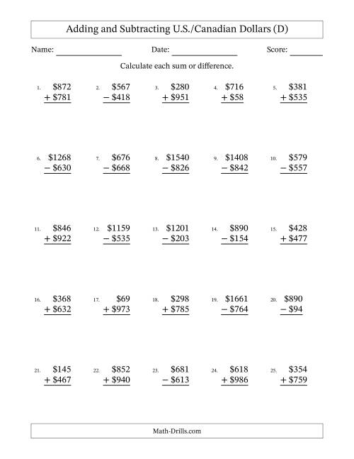 The Adding and Subtracting U.S./Canadian Dollars With Amounts from 1 to 999 in Increments of One Dollar (D) Math Worksheet