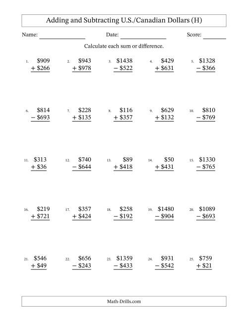 The Adding and Subtracting U.S./Canadian Dollars With Amounts from 1 to 999 in Increments of One Dollar (H) Math Worksheet