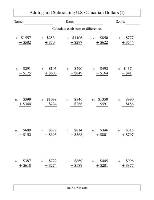 The Adding and Subtracting U.S./Canadian Dollars With Amounts from 1 to 999 in Increments of One Dollar (I) Math Worksheet