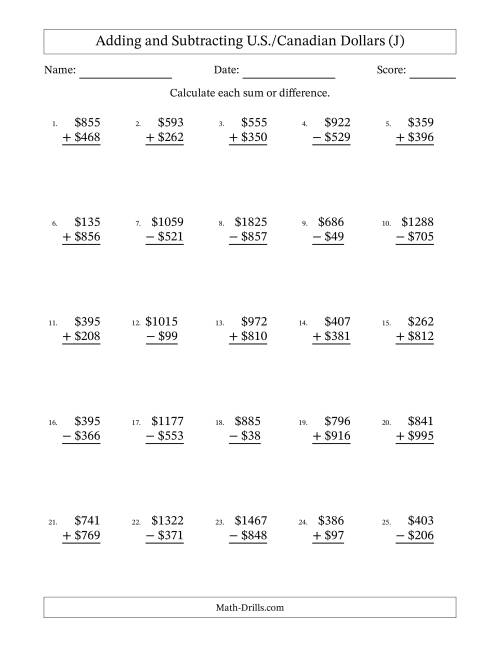 The Adding and Subtracting U.S./Canadian Dollars With Amounts from 1 to 999 in Increments of One Dollar (J) Math Worksheet