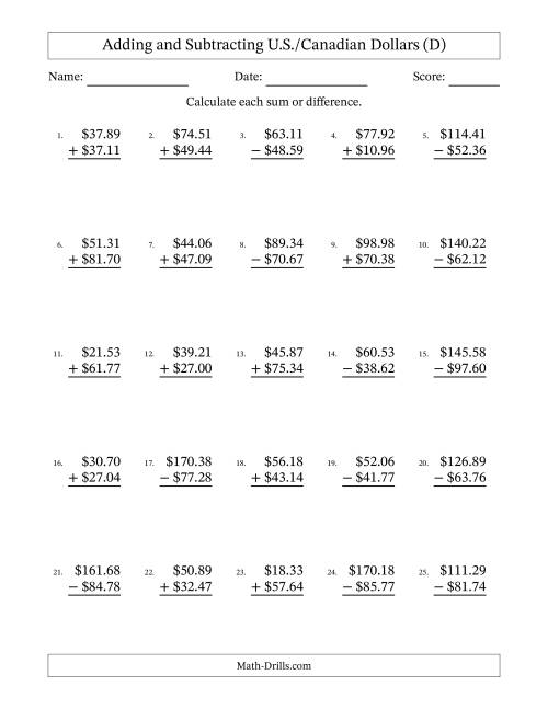 The Adding and Subtracting U.S./Canadian Dollars With Amounts from 10.00 to 99.99 in Increments of One Cent (D) Math Worksheet